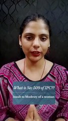 Understanding Section 509 of the Indian Penal Code (IPC) 📜
