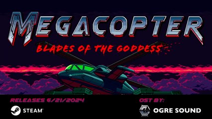 Megacopter Blades of the Goddess Official Launch Trailer