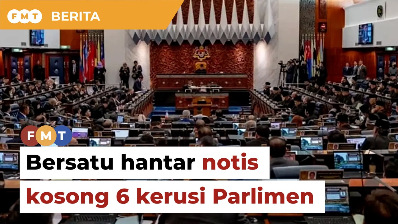 Bersatu hantar notis kosong kerusi 6 Parlimen kepada speaker
