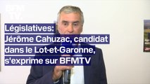 Législatives: la prise de parole sur BFMTV de Jérôme Cahuzac, candidat sans étiquette dans le Lot-et-Garonne, en intégralité