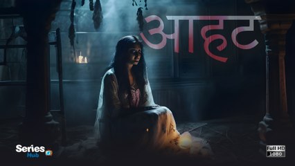 आहट AKA Aahat (1995-2010) S01: Episode 04 | Hindi Horror Series [1080p Blu-ray]
