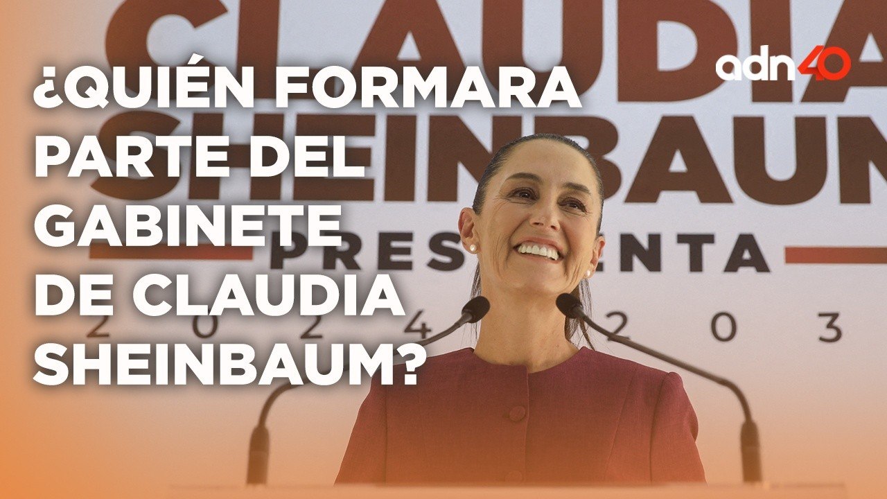 Claudia Sheinbaum va dando señales de las personas que formaran parte de su nuevo gabinete