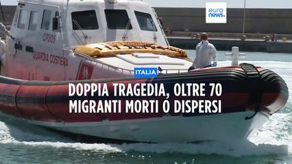 Download Video: Migranti, doppia tragedia a largo di Calabria e Sicilia: oltre 70 tra morti e dispersi