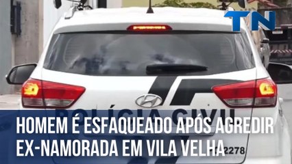 Homem é esfaqueado após agredir ex-namorada em Vila Velha