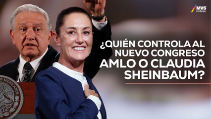 AMLO VS CLAUDIA SHEINBAUM: ¿quién se quedará con el mando TRAS LA REFORMA AL PODER JUDICIAL?