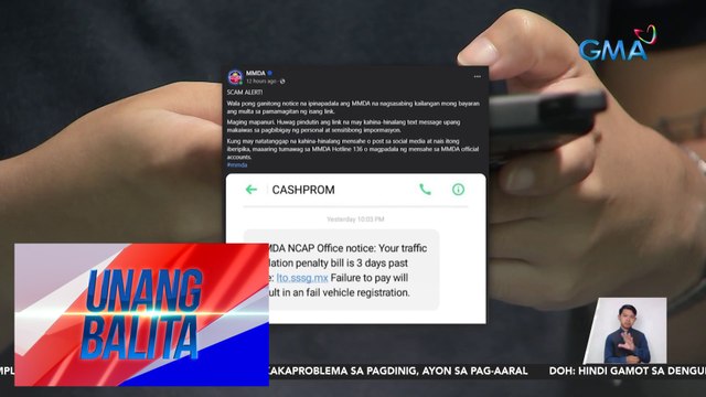 MMDA – Scam ang text message na nagsasabing bayaran ang multa sa pamamagitan ng link kaya 'wag pindutin | Unang Balita