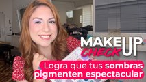 Makeup Check: sombras que pigmenten al máximo 🎨✨