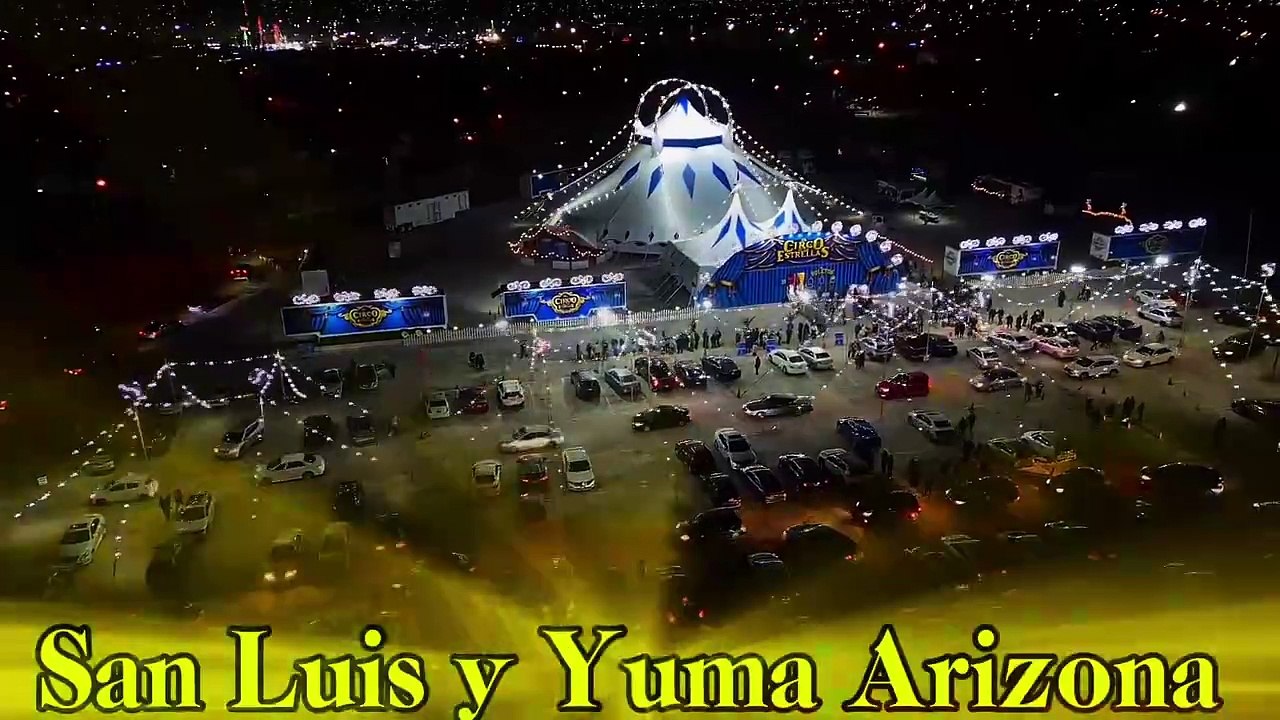 El Circo de las Estrellas - San Luis Río Coronado