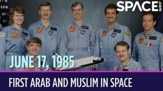 OTD In Space – June 17: First Arab And Muslim In Space