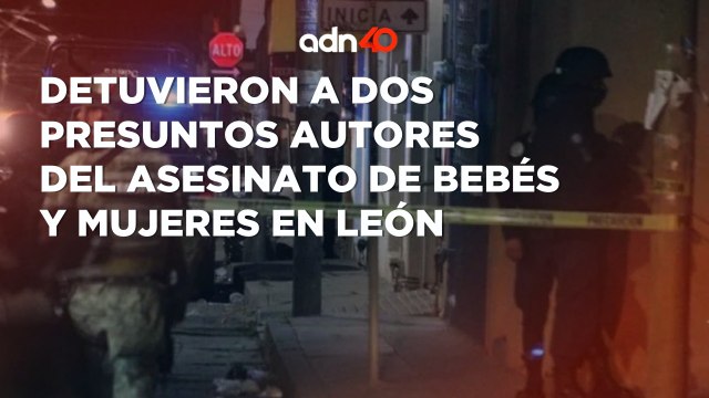 Investigan a elementos de la GN relacionados con el asesinato de bebés y mujeres en León