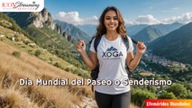 ¡Explora el Mundo! Celebrando el Día Mundial del Senderismo