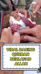 VIRAL DAGING QURBAN BERLAFADZ ALLAH