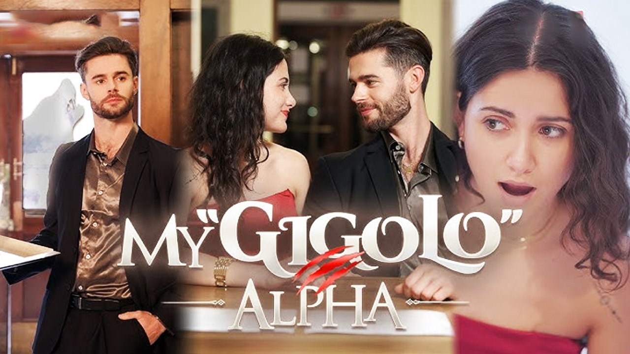 My Gigilo Alpha Full Movie video Dailymotion