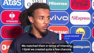 'A solid game' - Kounde and Rabiot reflect on France's 1-0 win