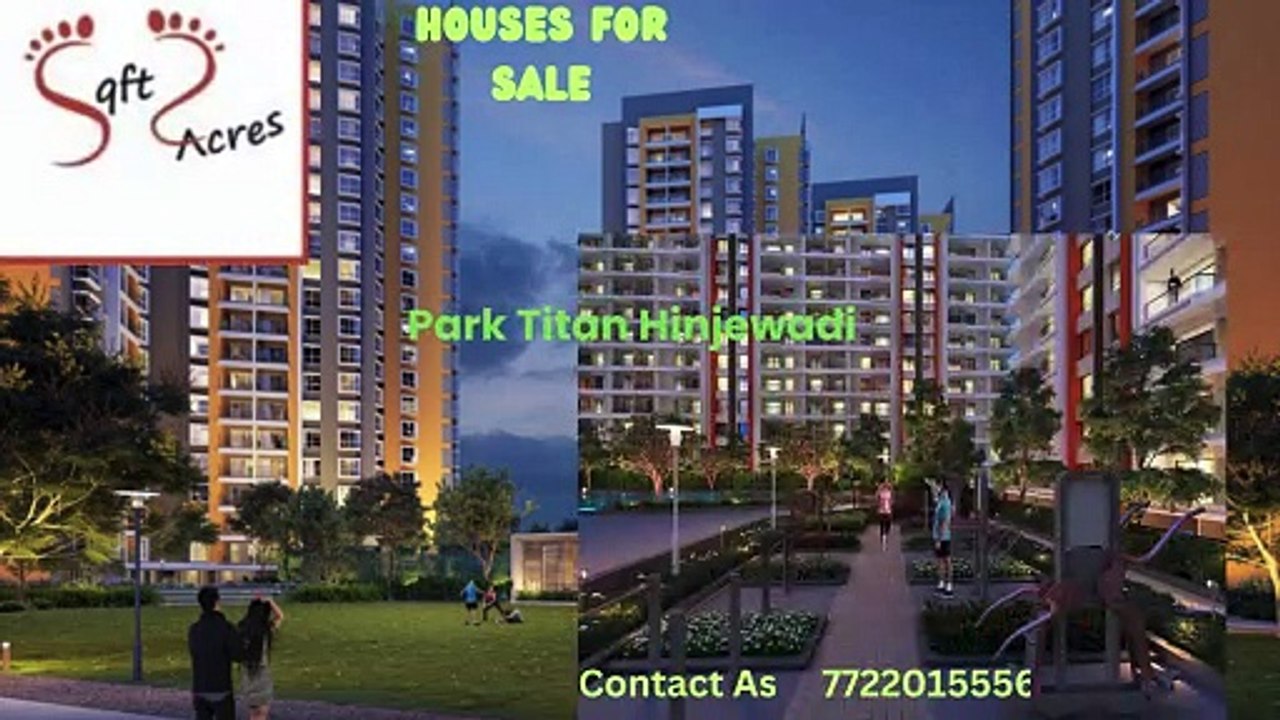 ParkTitanHinjewadi - Sqft2Arces