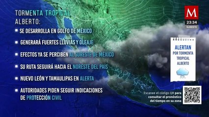 Tormenta tropical 'Alberto' se aproxima al sureste de México