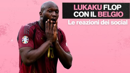 Video, Lukaku sbaglia tutto in Belgio-Slovacchia: le reazioni social