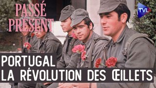 Le Nouveau Passé-Présent - 25 avril 1974 : la révolution portugaise met fin au salazarisme