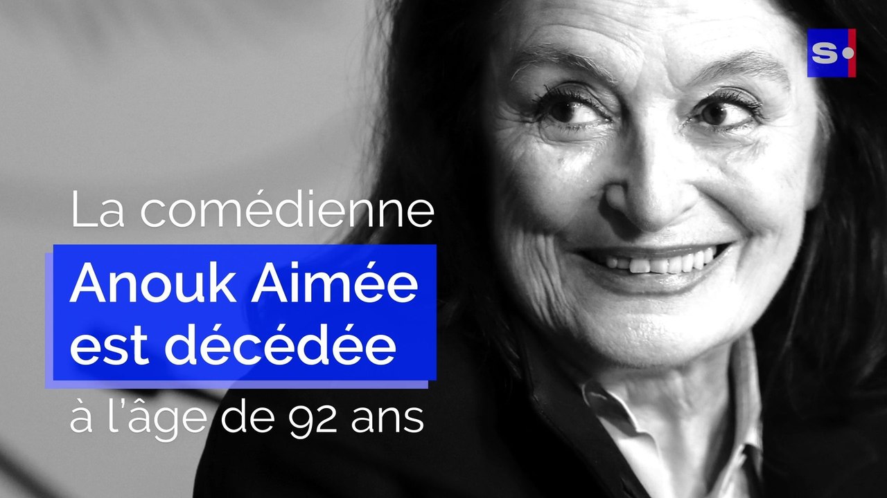 La comédienne Anouk Aimée est décédée à l’âge de 92 ans