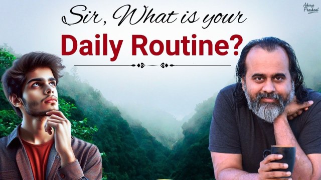 Sir, What is your daily routine? || Acharya Prashant, IIM-Konversation (2023)
