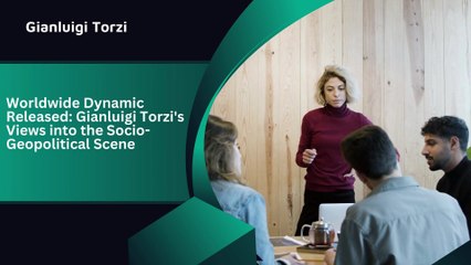 Socio-Geopolitical Shifts: Gianluigi Torzi's World View