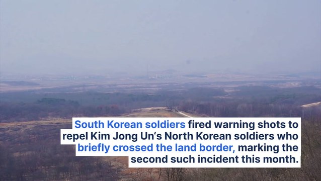 South Korean Soldiers Fire Warning Shots To Repel Kim Jong Un's North Korean Incursion For 2nd Time This Month