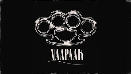 Napaak Full Song 🎶