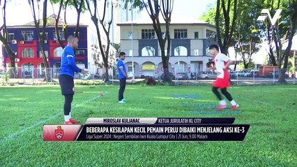 Moral skuad Kuala Lumpur di tahap terbaik menjelang aksi Liga Super