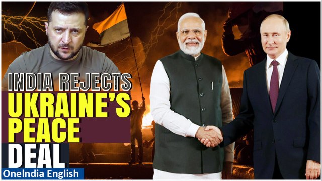 ‘Peace Deal Rejected’: India Declines Support To Ukraine’s Agenda, Calls for Dialogue with Putin