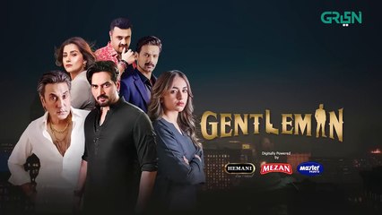 Gentleman Episode 3 _ Humayun Saeed, Yumna Zaidi, Digitally Powered By Mezan, Master Paints & Hemani