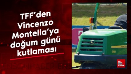 TFF'den Vincenzo Montella'ya doğum günü kutlaması