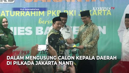 Anies Baswedan akan Dijegal di Pilgub Jakarta, Ini Respons PKB