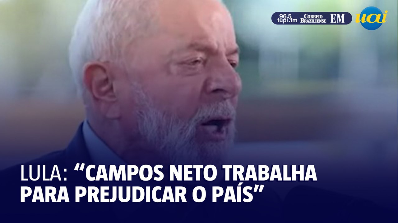 Lula diz que presidente do Banco Central trabalha para 'prejudicar o país'