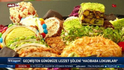 Geçmişten günümüze lezzet şöleni "Hacıbaba lokumları