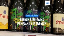 French brews gains popularity in beer-producing nation of Belgium