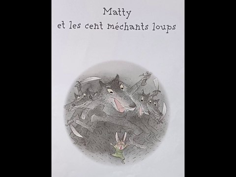 Matty et les cent méchants loups - Livre audio - Histoire du soir pour enfants pour s'endormir