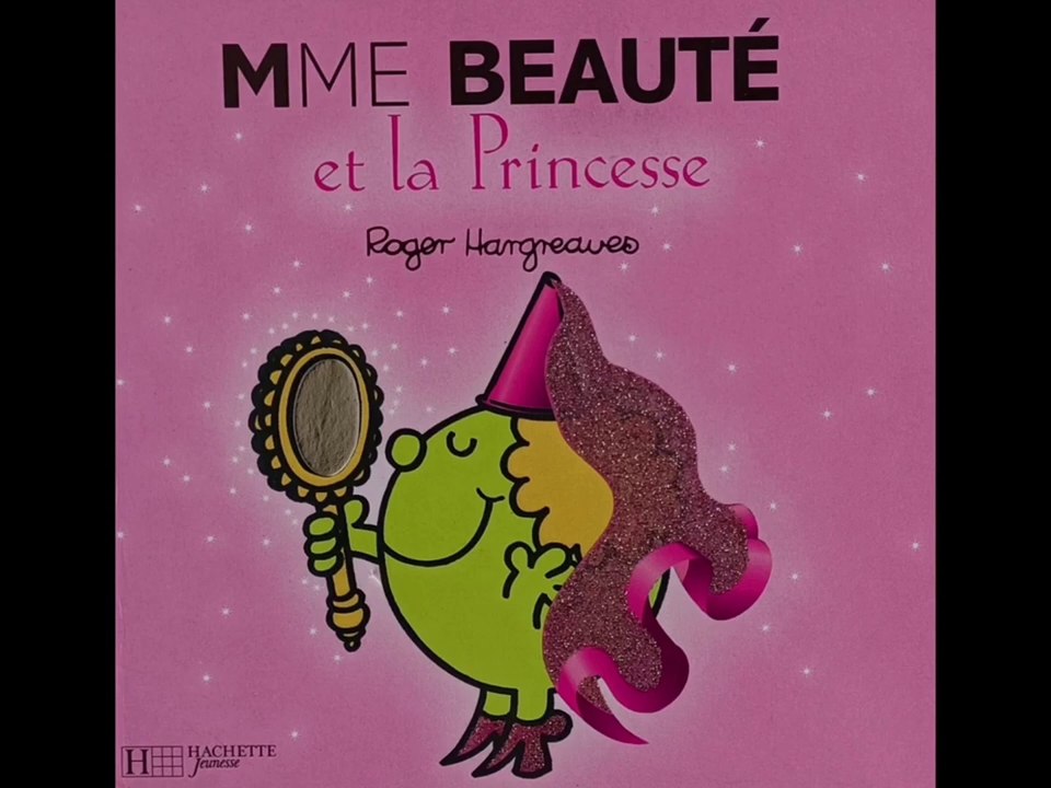 Madame Beauté et la Princesse - Monsieur Madame - Livre audio - Histoire du soir pour enfants