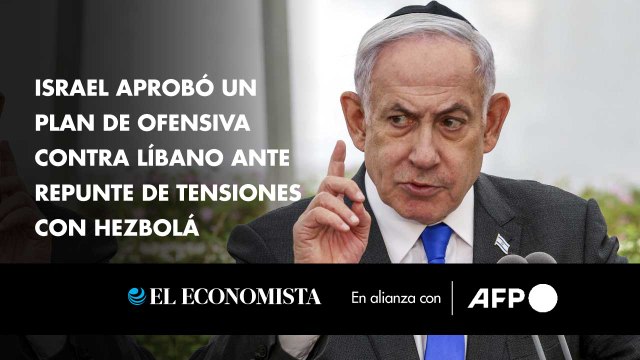 Israel aprobó un plan de ofensiva contra Líbano ante repunte de tensiones con Hezbolá