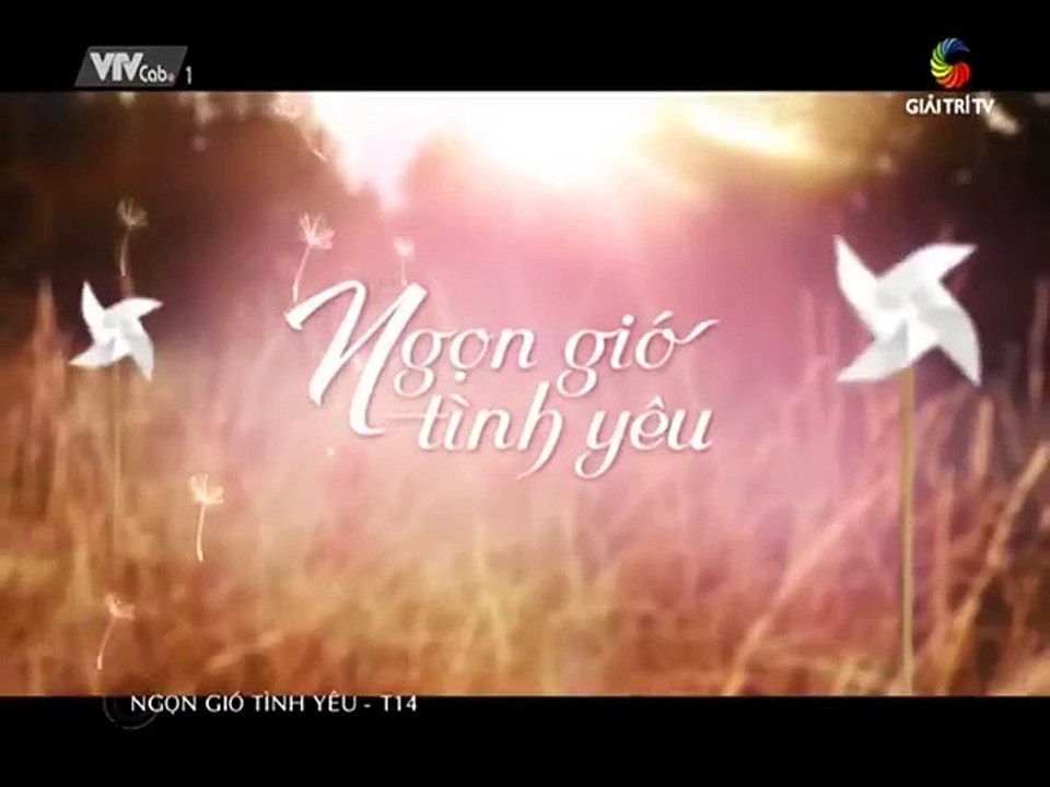 Ngọn Gió Tình Yêu - Tập 14