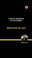 Editorial | Letras muertas en un papel