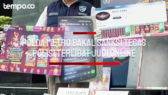 Polda Metro Jaya Bakal Sanksi Tegas Polisi yang Terlibat Judi Online