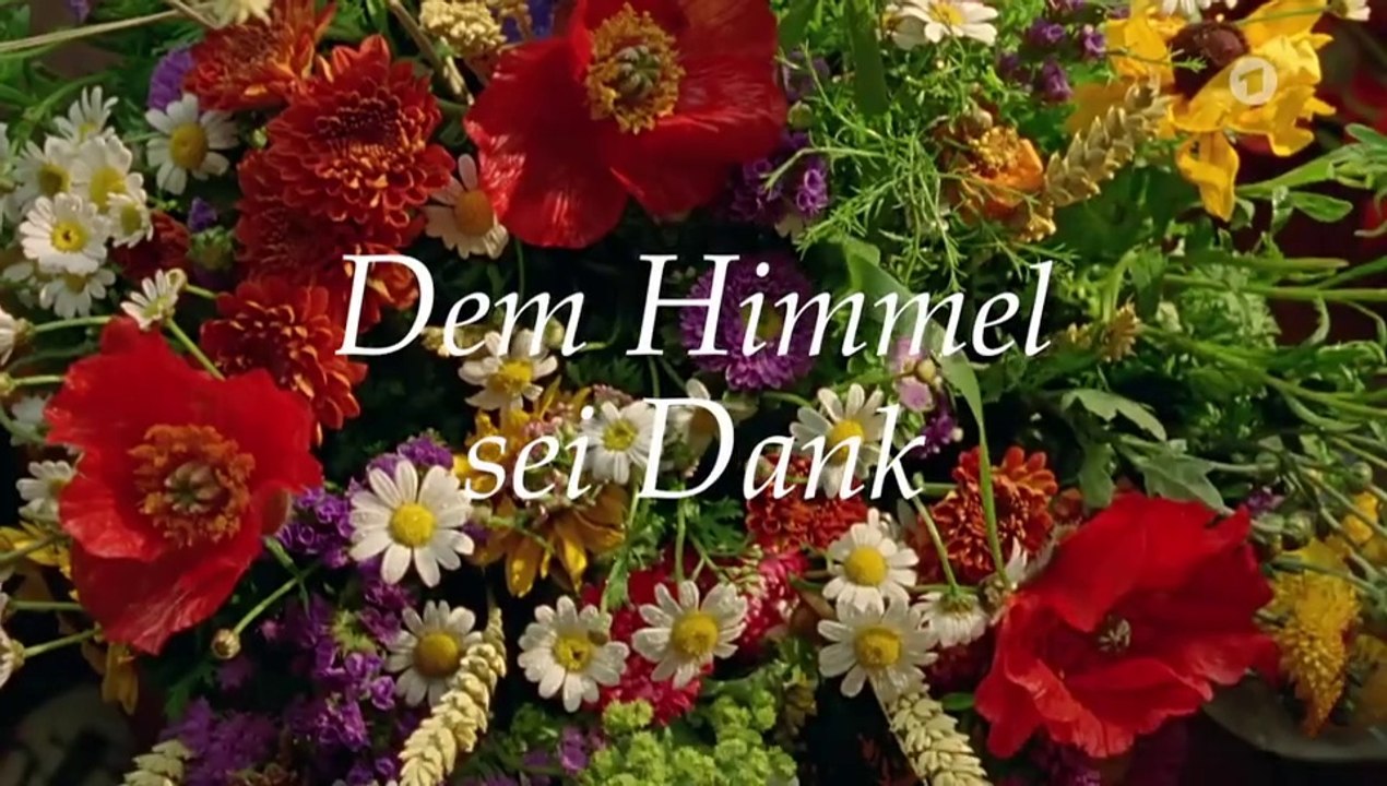Dem Himmel sei Dank