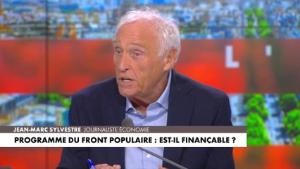 Jean-Marc Sylvestre : «Le programme économique de LFI est un programme de rupture qui va détruire l’économie de marché»