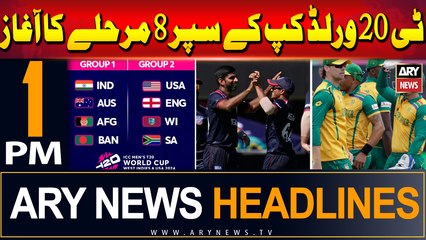 ARY News 1 PM Headlines | 19th June 2024 | T20 World Cup - Super 8