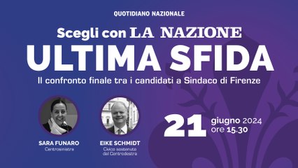 Tải video: Scegli con La Nazione - Ultima Sfida: il confronto finale tra i candidati a Sindaco di Firenze