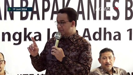 [FULL] Sambutan Anies Baswedan Hadiri Silaturahmi Iduladha Bersama Warga Jakarta, Bahas Pilgub?
