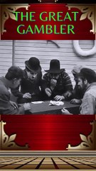 The Great Gambler @