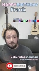 Happy Birthday, Frank! Geburtstagsgrüße an Frank