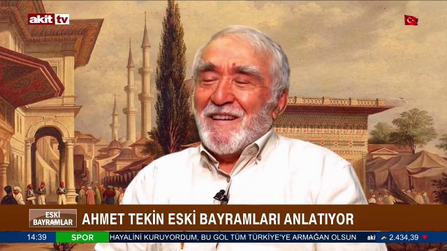 Ahmet Tekin eski bayramları anlattı