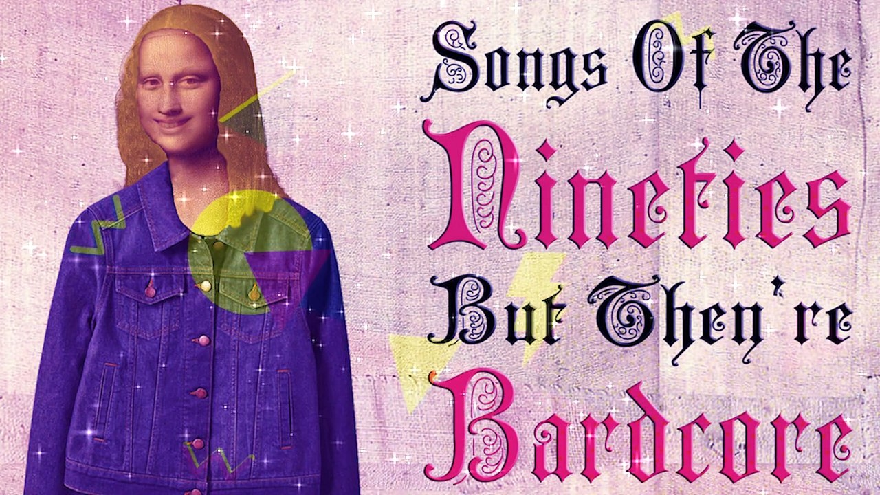 Songs of the nineties but they're bardcore (Medieval Parody   Bardcore covers)